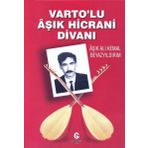 Varto'lu Aşık Hicrani Divanı - Ali Kemal Beyazyıldırım