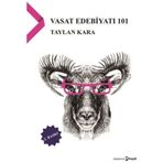 Vasat Edebiyatı 101 - Taylan Kara