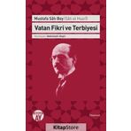 Vatan Fikri ve Terbiyesi - Kolektif