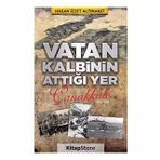 Vatan Kalbinin Attığı Yer Çanakkale Hasan İzzet Altınanıt