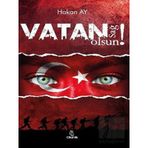 Vatan Sağ Olsun! - Otantik Kitap