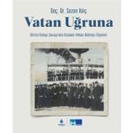 Vatan Uğruna Ciltli - Sezen Kılıç