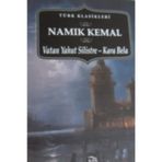 Vatan Yahut Silistre - Kara Bela - Namık Kemal