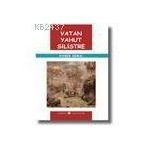 VATAN YAHUT SILISTRE - NAMIK KEMAL (ISBN:9756055907020)