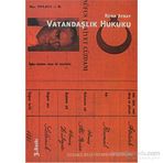Vatandaşlık Hukuku - Rona Aybay Nimet Özbek