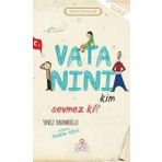 Vatanını Kim Sevmez Ki! - Yavuz Bahadıroğlu