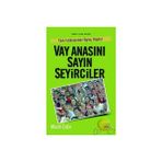 VAY ANASINI SAYIN SEYIRCILER - MURAT ERDIN