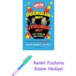 Vay Be Dünya! 1 - Doğruluk Mu? Uyduruk Mu? Iki Yanlış Bir Doğru + Renkli Fosforlu Kalem