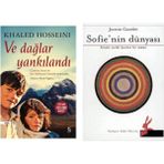 Ve Dağlar Yankılandı - Khaled Hosseini - Sofie’nin Dünyası Jostein Gaarder