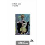 Ve De Ki - Serkan Işın