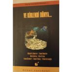 Ve Kirlendi Dünya - Göksel N.Demirer, Temel Demirer (1997 Basım)