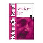 VECIZELER - HEKİMOĞLU İSMAİL