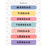 Veckoplanerare: Måndag Tisdag Onsdag Torsdag Fredag Lördag Söndag
