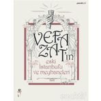 Vefa Zat'ın Eski İstanbul'u ve Meyhaneleri - Vefa Zat