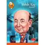 Vehbi Koç Kimdir? - Nevzat Basım