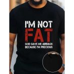 Velmora Fashion Ben Şişman Değilim Tanrı Bana Hava Yastığı Verdi Çünkü Ben Değerliyim Tişörtü - Siyah - - 2XL