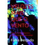 VELOZES MAIS QUE O VENTO: O que você está disposto a arriscar para ajudar um amigo (Contra as Portas de Abadom)