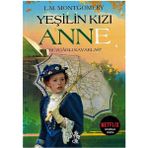 Venedik Yayınları Yeşilin Kızı Anne - Rüzgarlı Kavaklar - Lucy Maud Montgomery