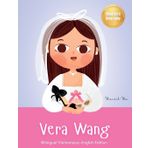 Vera Wang: Bilingual Vietnamese-English Children's Biography Book Kids' Book About Courage and Resilience: 3