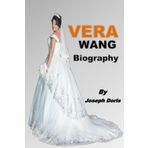 VERA WANG BIOGRAPHY