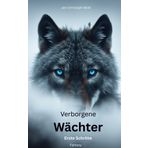 Verborgene Wächter: Erste Schritte