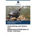 Verbreitung und Status von Süßwasserschildkröten in Sindh, Pakistan