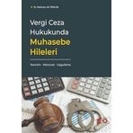 Vergi Ceza Hukukunda Muhasebe Hileleri