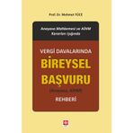 Vergi Davalarında Bireysel Başvuru Rehberi - Mehmet Yüce