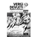 Vergi Devleti - Açgözlü ve Savurgan - Coşkun Can Aktan