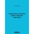 Vergi Hukuku Açısından Kişisel Verilerin Korunması - Pınar Nur