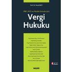Vergi Hukuku (MYO) (İİBF, MYO ve Mesleki Sınavlar için) 4. Baskı