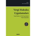 Vergi Hukuku Uygulamaları
