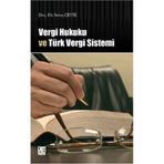 Vergi Hukuku ve Türk Vergi Sistemi / Savaş Çevik / Palet Yayınları / 9786055262631