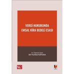 Vergi Hukukunda Emsal Kira Bedeli Esası