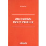 Vergi Hukukunda Temsil ve Sorumluluk