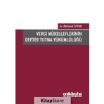 Vergi Mükelleflerinin Defter Tutma Yükümlülüğü - Mahcemal Seyhan