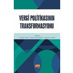 Vergi Politikasının Transformasyonu Nobel Bilimsel Eserler