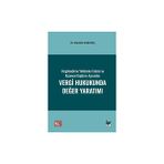 Vergilendirme Yetkisinin Tahsisi ve Kazancın Dağıtımı Açısından Vergi Hukukunda Değer Yaratımı - Mustafa Karataş