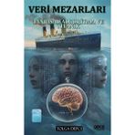 Veri Mezarları / Tansrısal Algoritma ve Titanik
