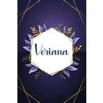 Veriana: Taccuino personalizzato con il nome Veriana | Regalo di compleanno per moglie, mamma, sorella, figlia ... | Foglie blu | 110 pagine a righe, Piccolo formato 6x9 pollici (15,24 x 22,86 cm)