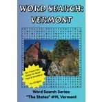 Vermont Word Search: Discover The State of Vermont in a Word Search Puzzle Book | Fun Size at 6x9 | Word Search Puzzle Book For All Ages
