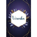 Veruska: Taccuino personalizzato con il nome Veruska | Regalo di compleanno per moglie, mamma, sorella, figlia ... | Foglie blu | 110 pagine a righe, Piccolo formato 6x9 pollici (15,24 x 22,86 cm)