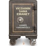 Vicdanın Sana Emanet - Kamer Yardımoğlu