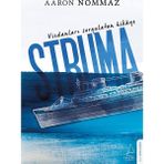 Vicdanları Sorgulatan Hikâye Struma - Aaron Nommaz - Karton Kapak