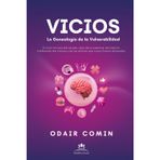 VICIOS - La Genealogía de la Vulnerabilidad: El vicio no nace del exceso, nace de la ausencia, del silencio indiferente, del trauma y de los dolores que nunca fueron abrazados.