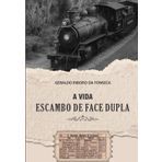 VIDA ESCAMBO DE FACE DUPLA