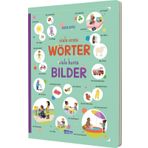 viele erste WÖRTER viele bunte BILDER