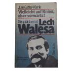 Vielleicht Auf Knien, Aber Vorwarts!: Gesprache Mit Lech Walesa (İkinci El)