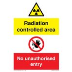 Viking Signs A6P 100x150 mm Radiation Controlled Area Do Not Enter When Red Light İs On Yazılı Tabela
