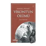 Vikont’un Ölümü Marcel Proust